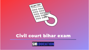 Civil court bihar exam date